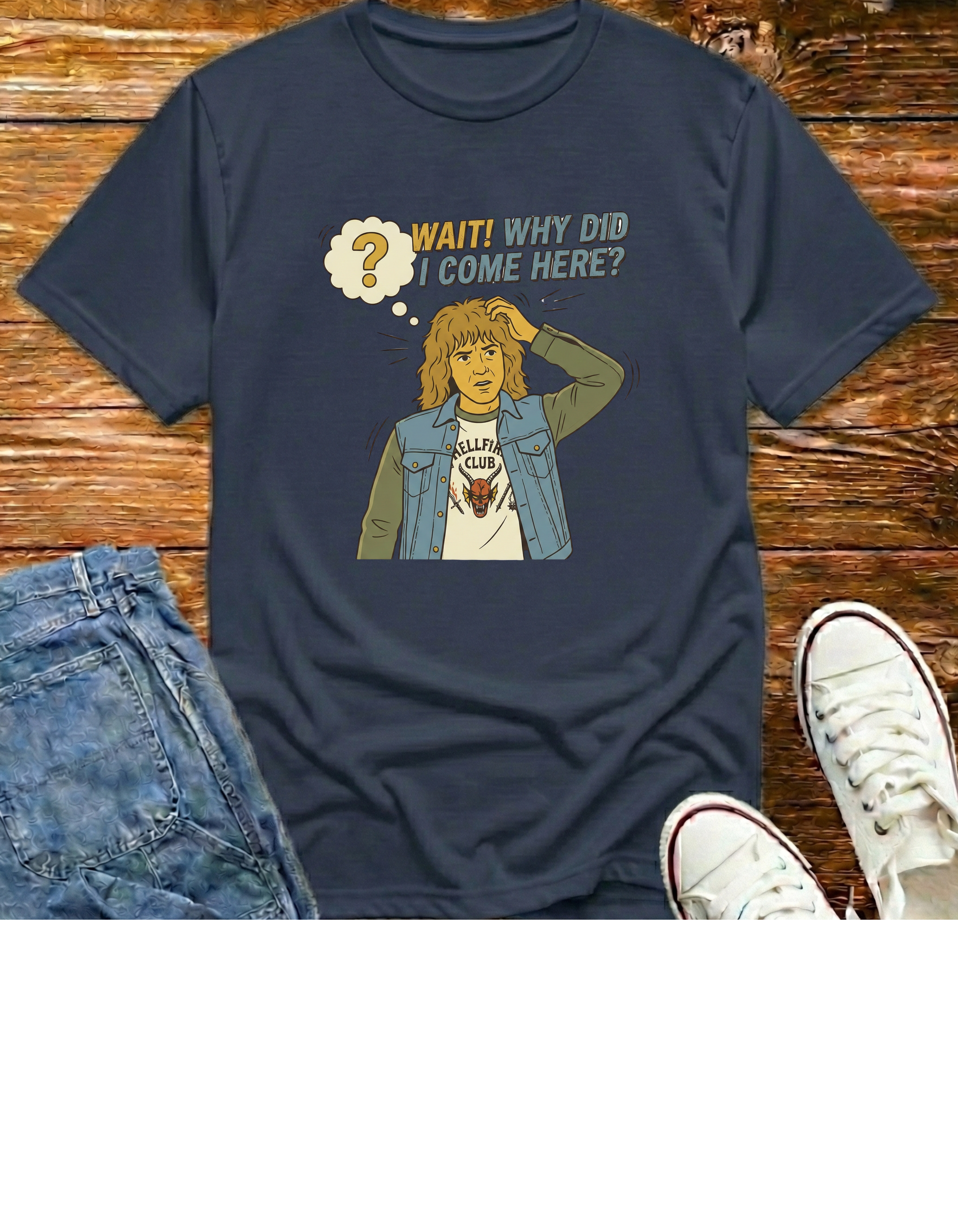 Wait Why Did I Come Here?  T‑Shirt