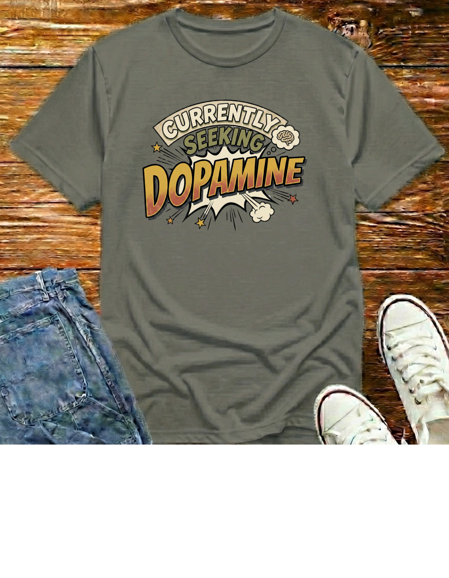 Currently Seeking Dopamine T-Shirt