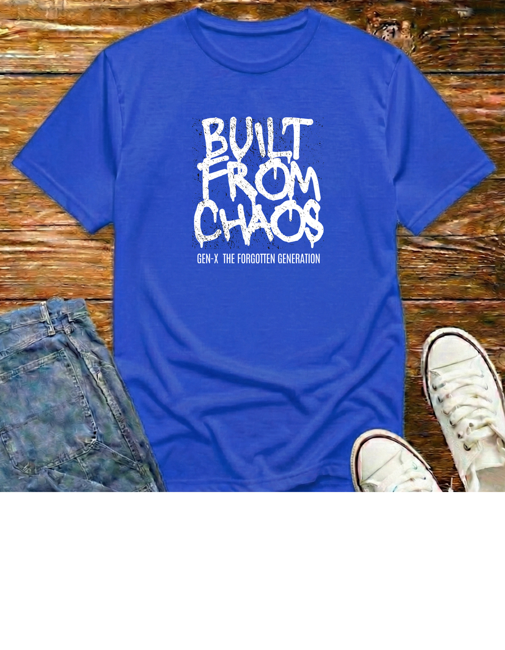 Built From Chaos T-Shirt