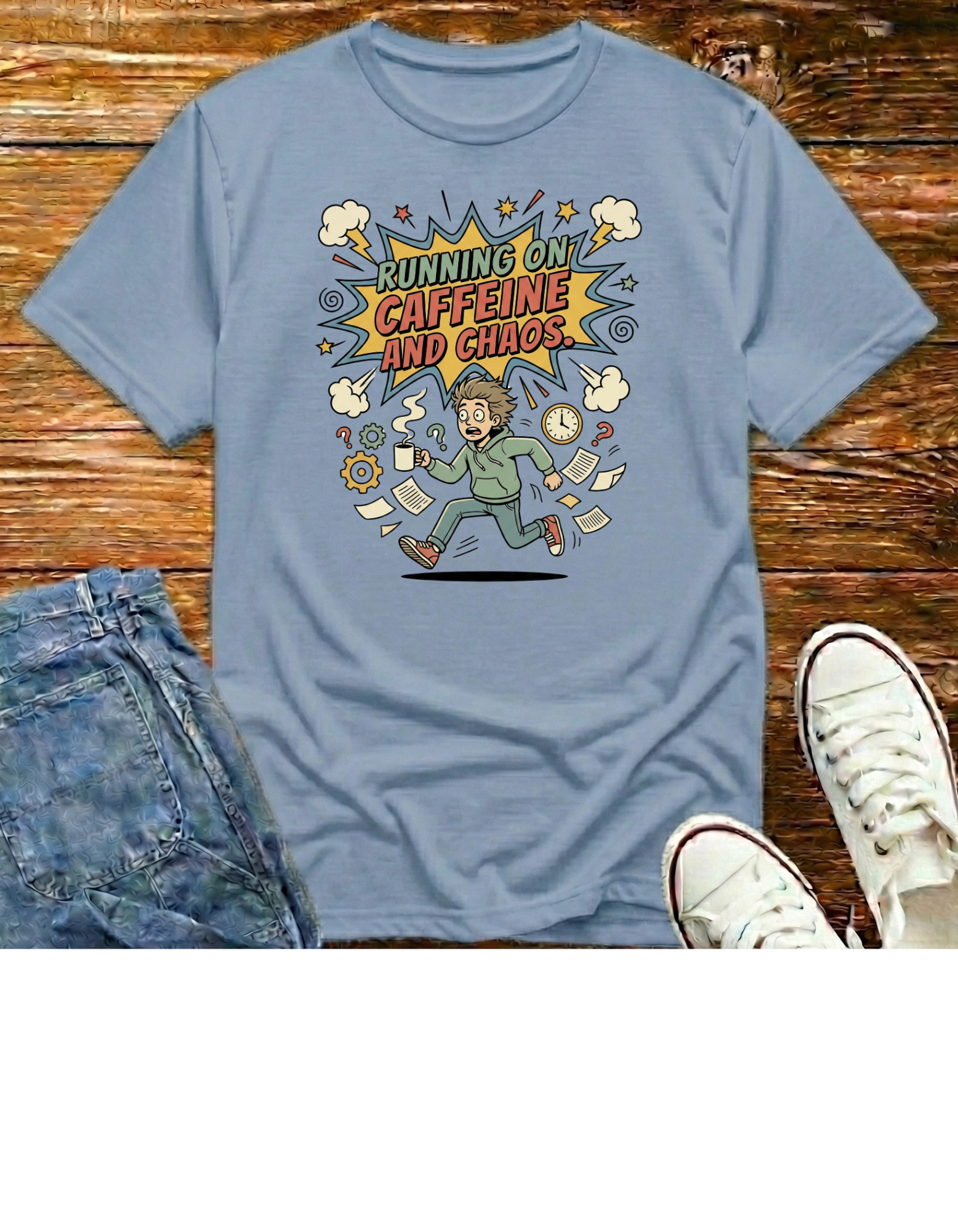 Running on Caffeine and Chaos T-Shirt