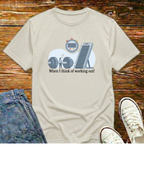 When I think of...T-Shirt