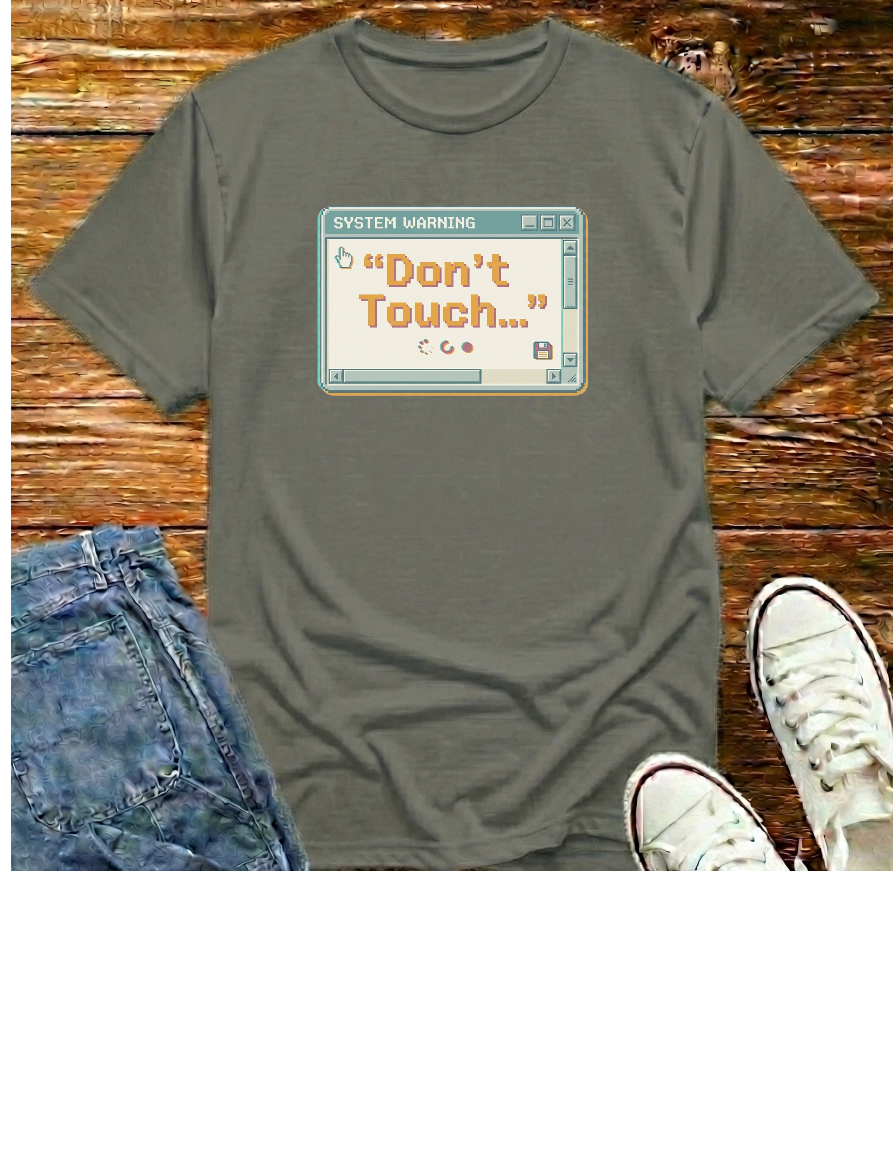 “Don’t Touch” T‑Shirt