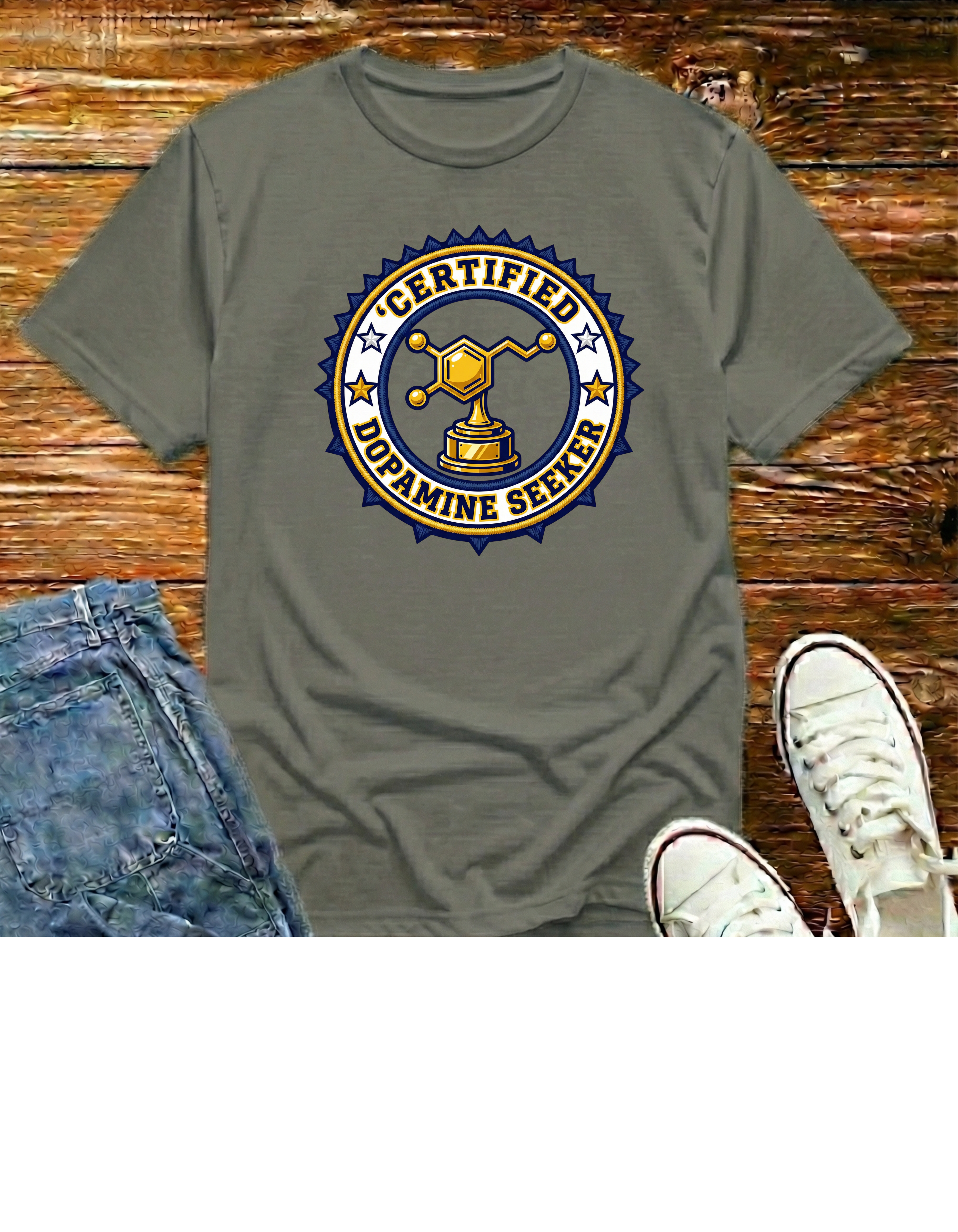 Certified Dopamine Seeker T-Shirt