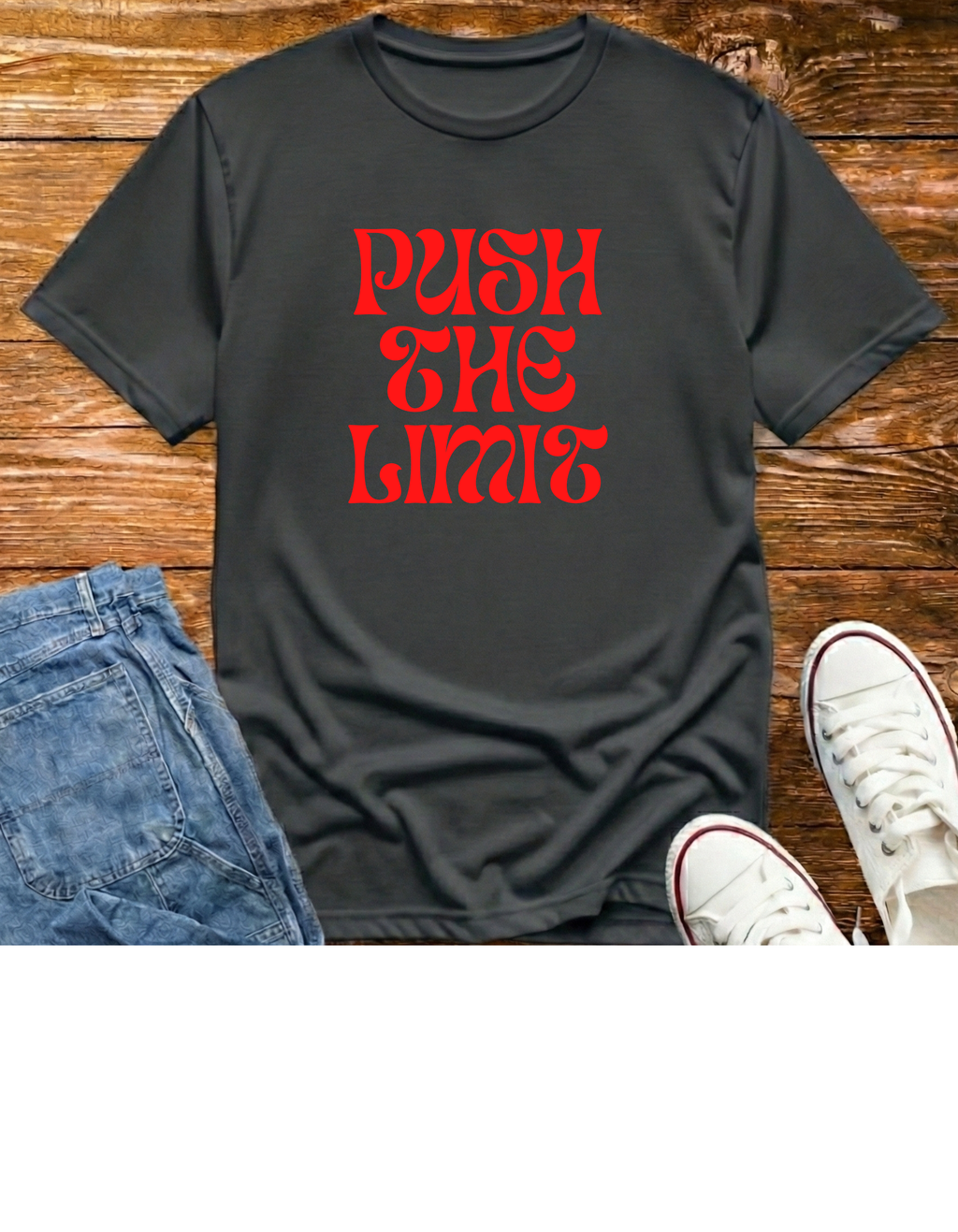 Push The Limit T-Shirt