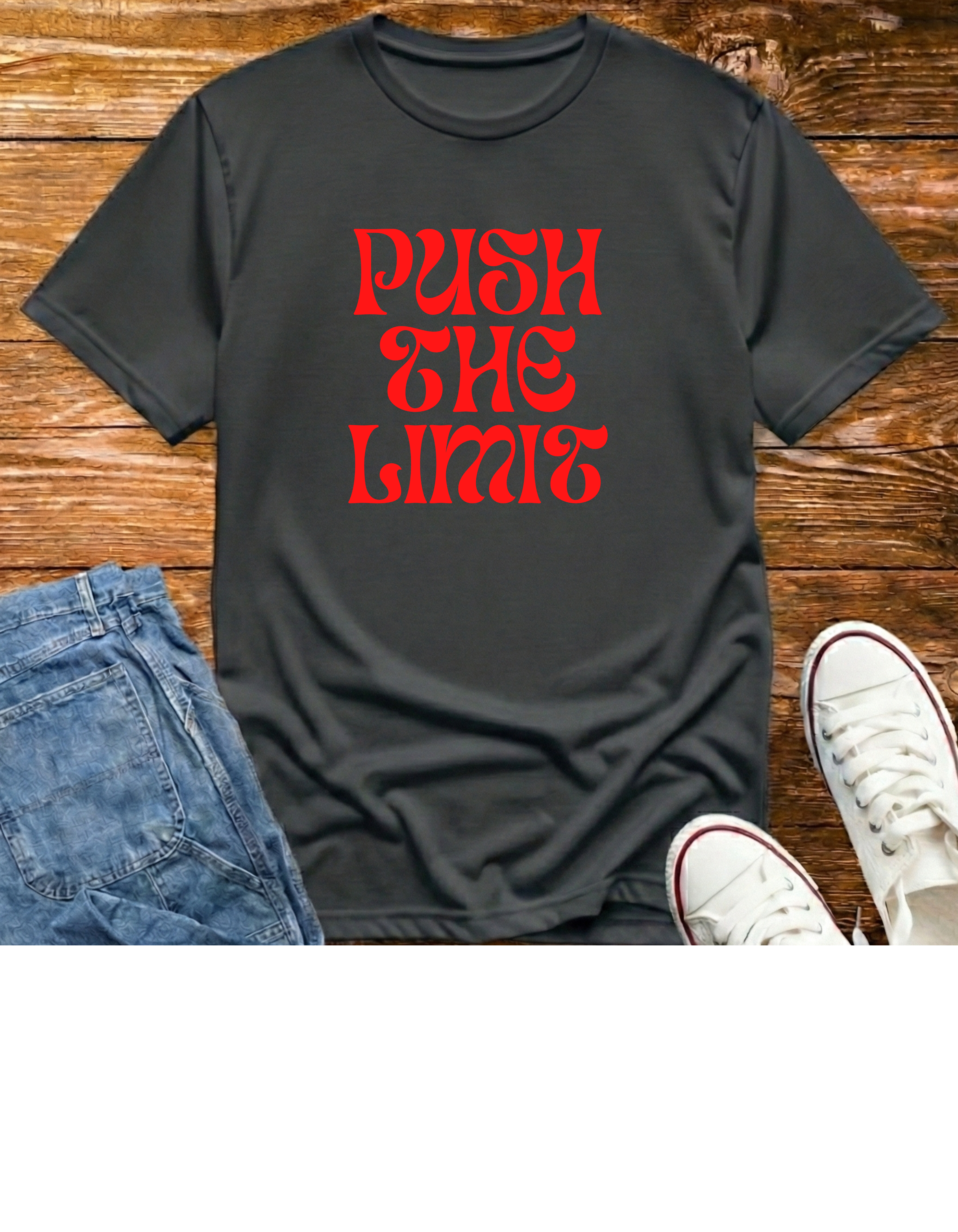 Push The Limit T-Shirt