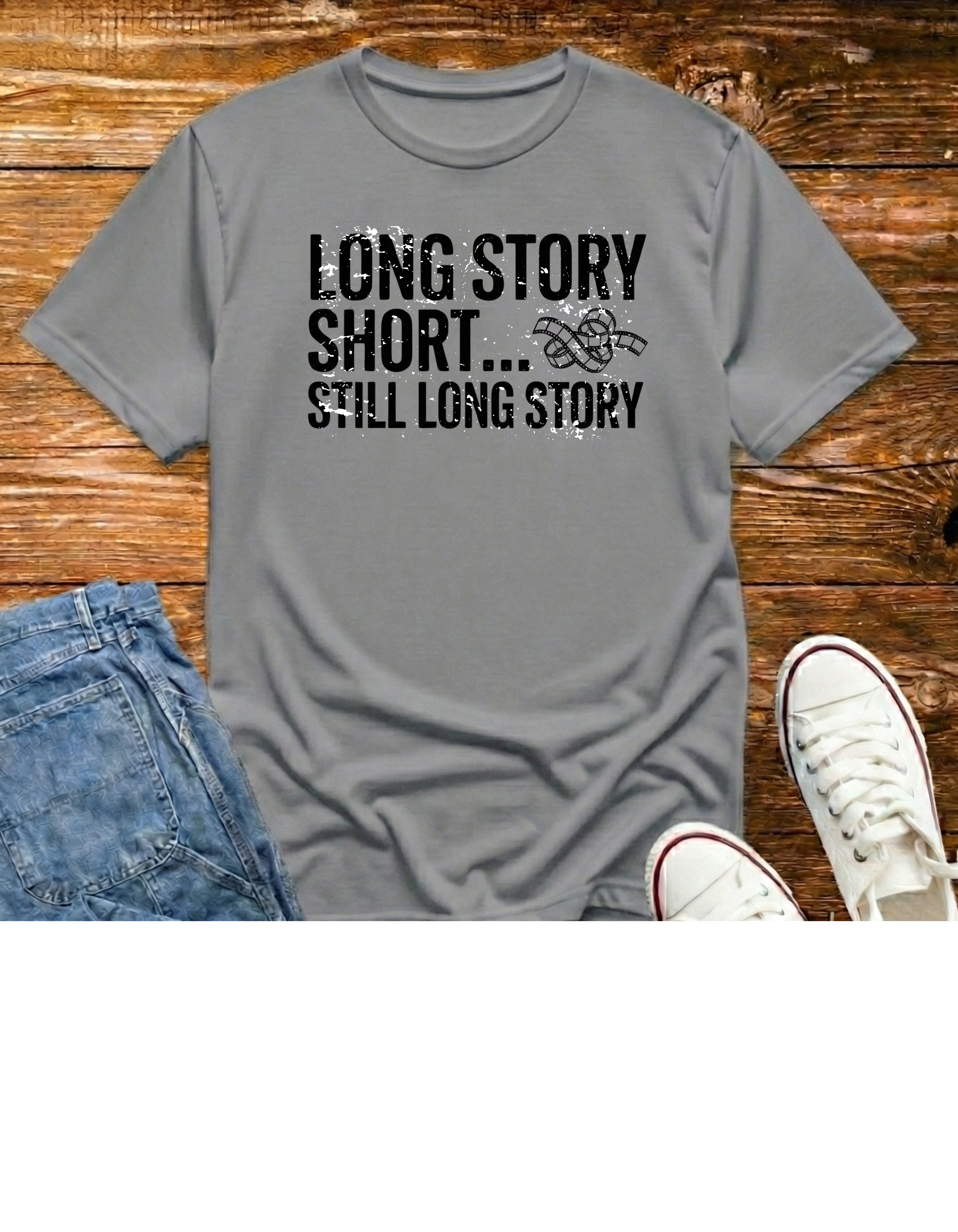 Long Story Short… T‑Shirt