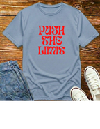 Push The Limit T-Shirt
