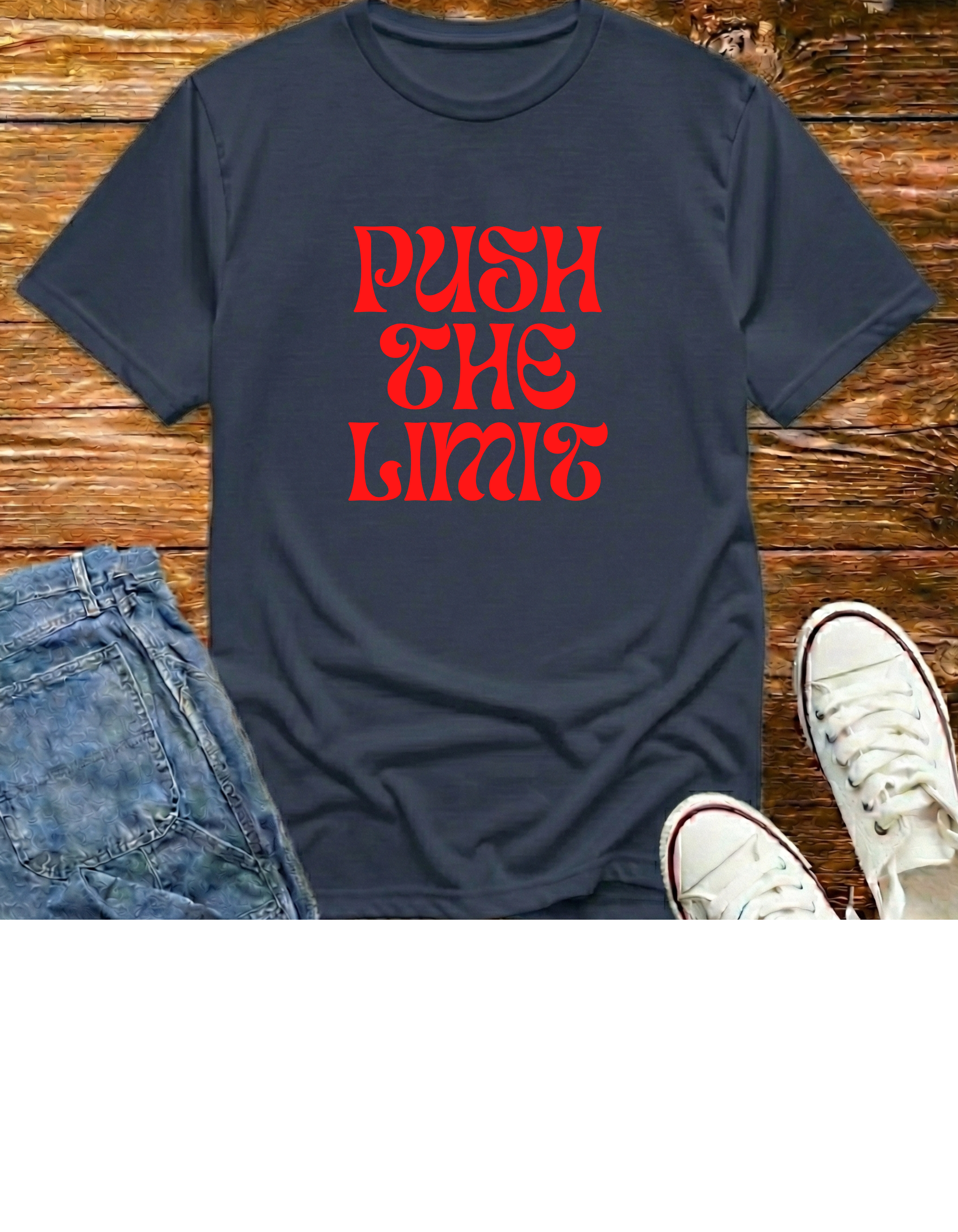 Push The Limit T-Shirt