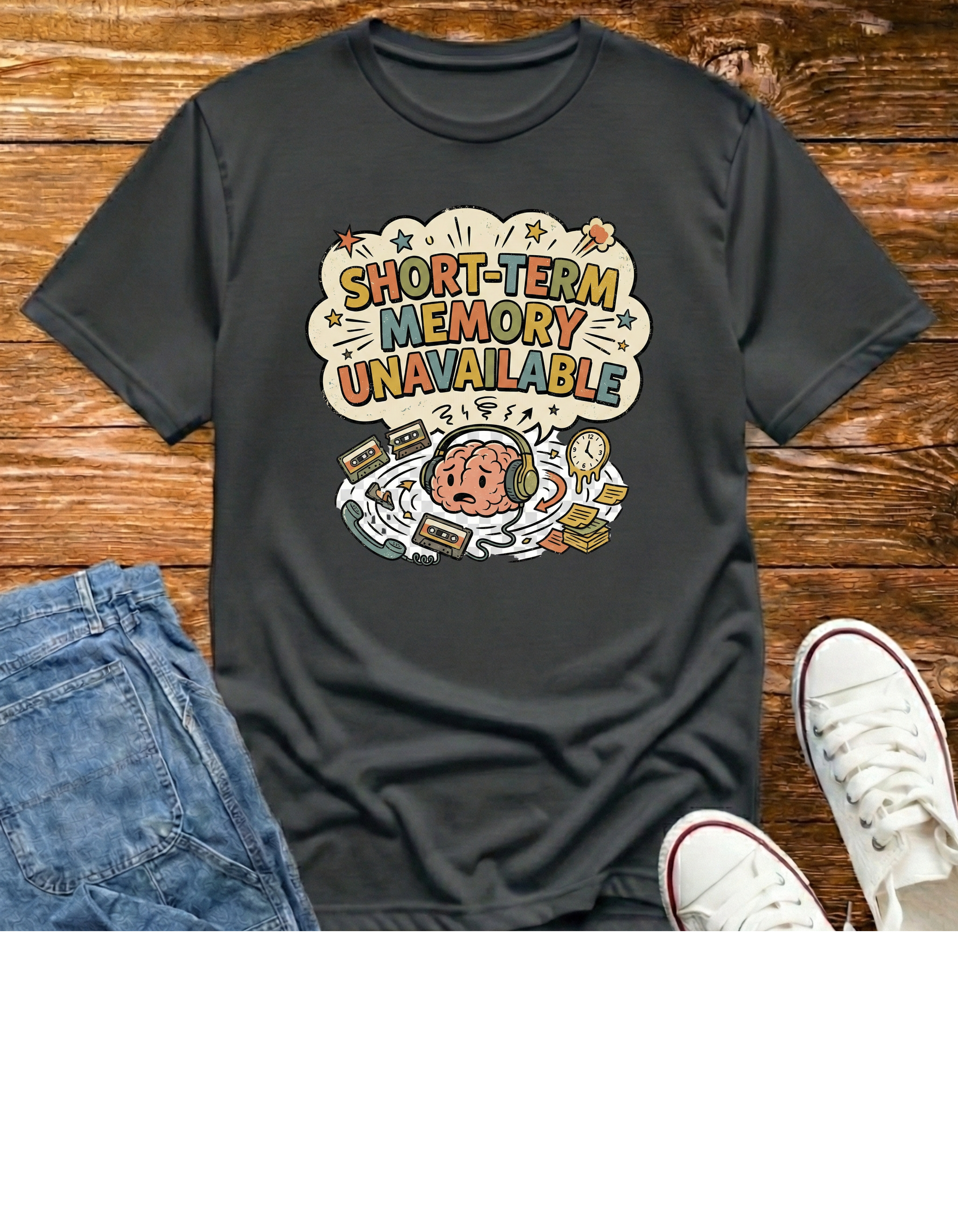 Short-Term Memory Unavailable T-Shirt