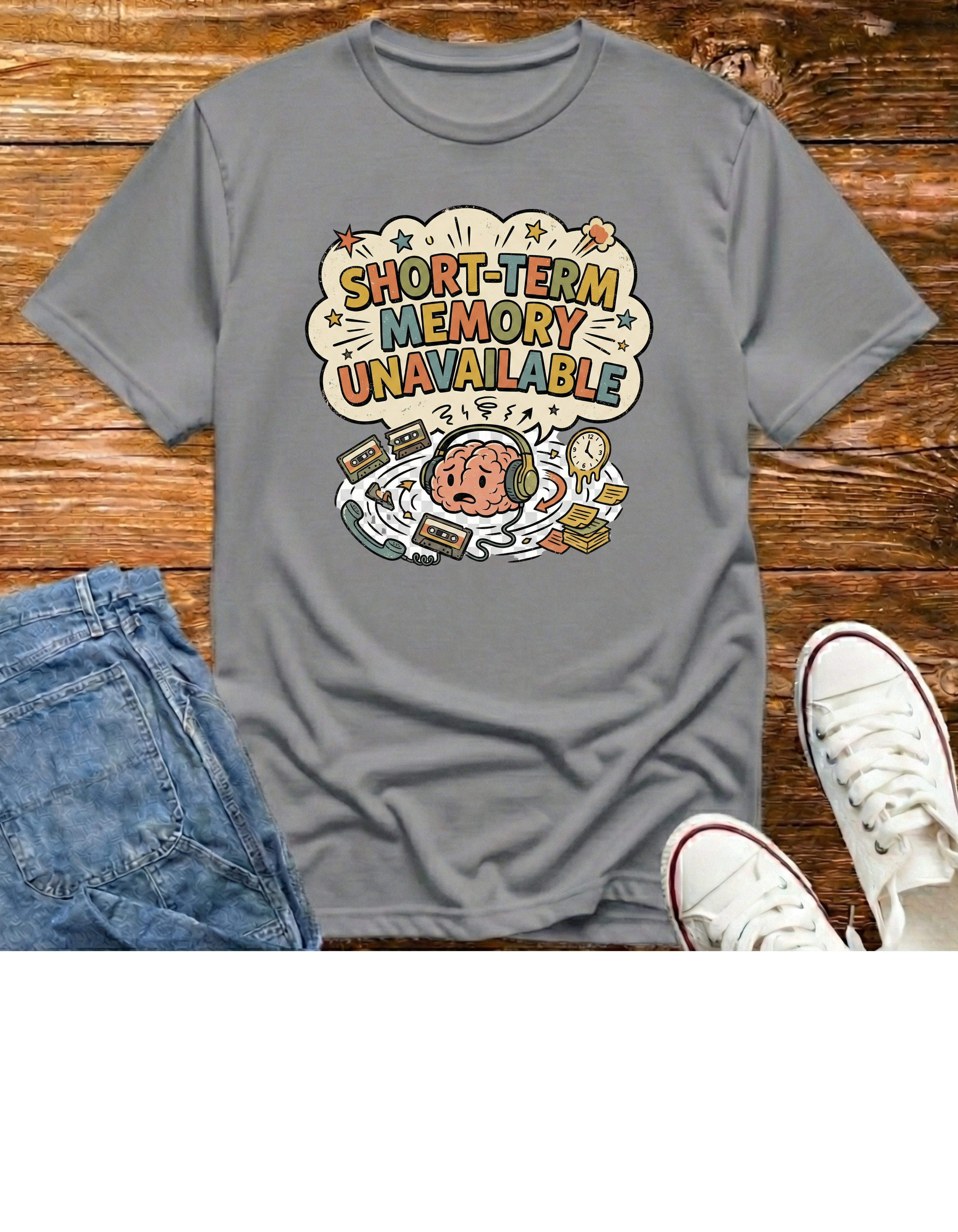 Short-Term Memory Unavailable T-Shirt