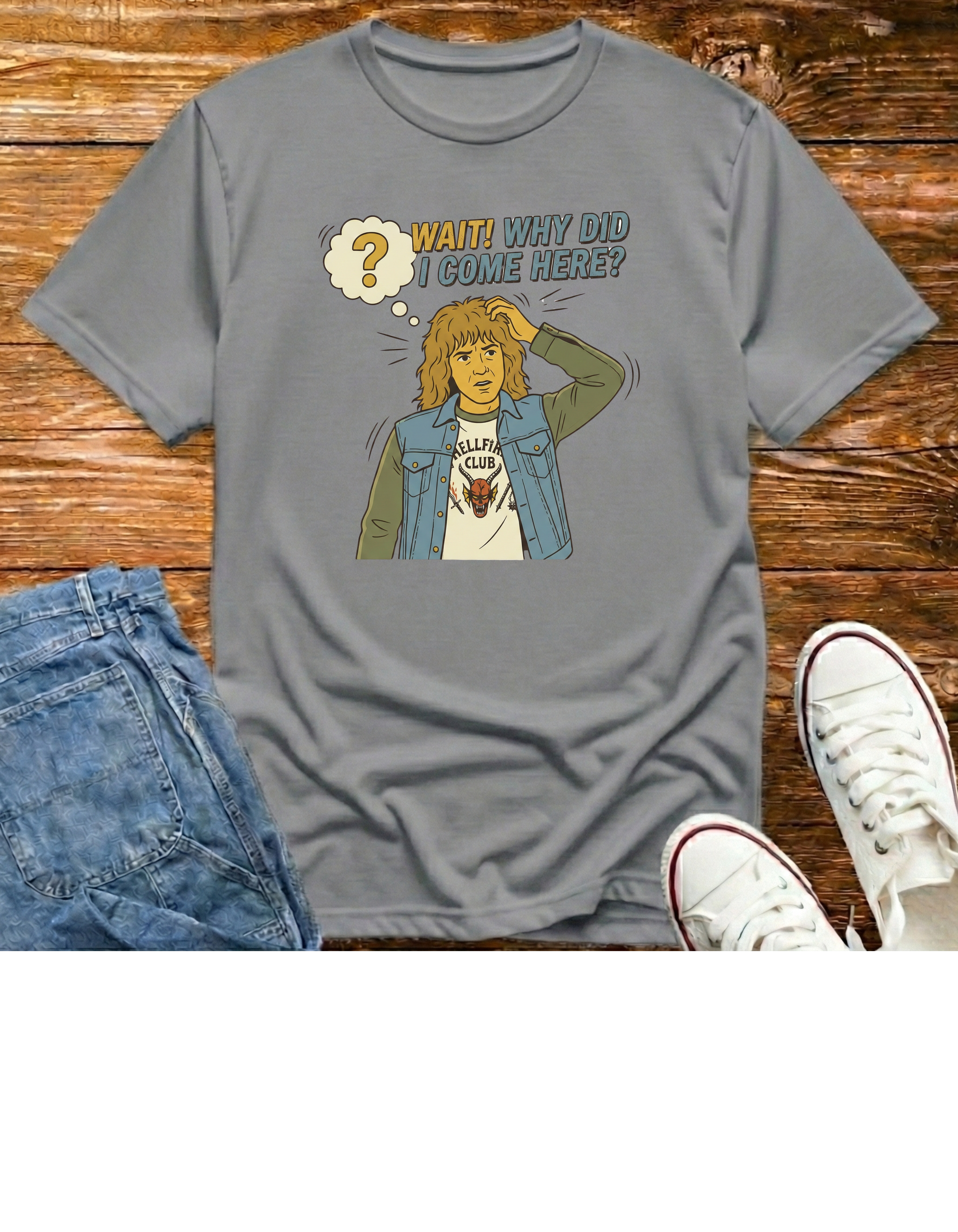 Wait Why Did I Come Here?  T‑Shirt