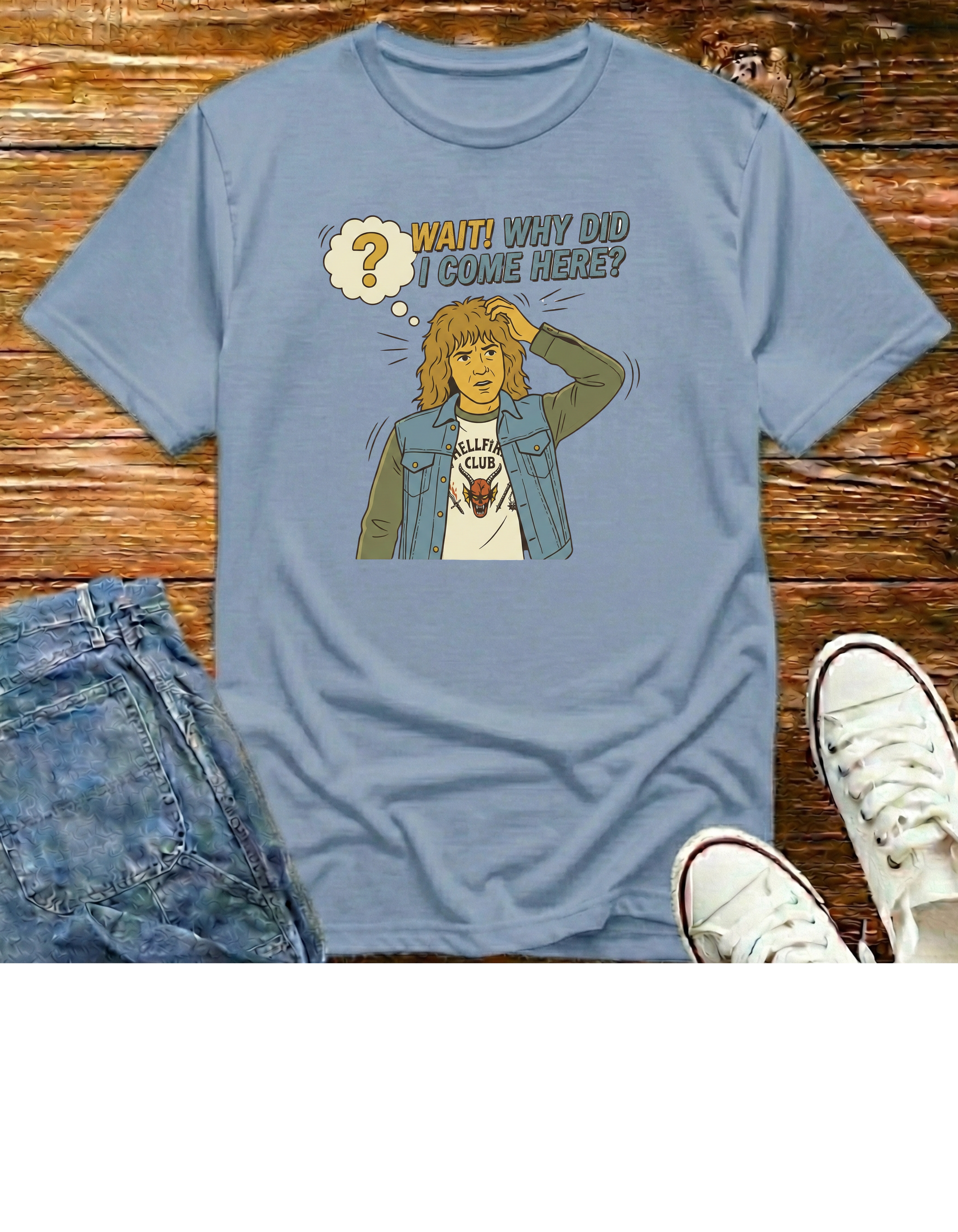 Wait Why Did I Come Here?  T‑Shirt